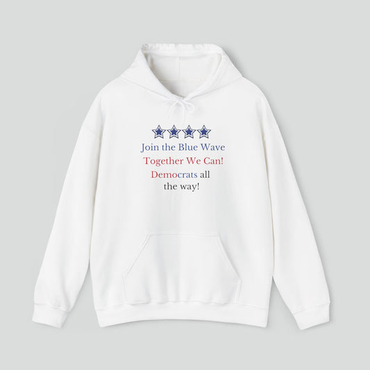 Hoodie (Democrat slogan 2)