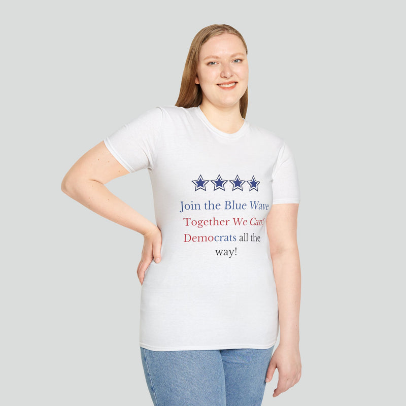 T-shirt (Democrat slogan 2)