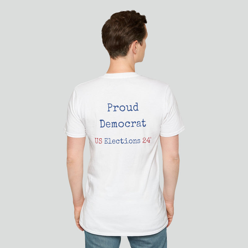 T-shirt (Democrat slogan 8)