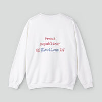 Sweatshirt (Republican slogan 1)