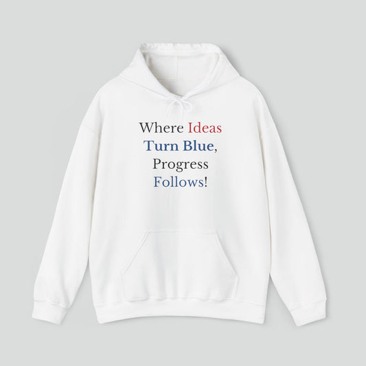 Hoodie (Democrat slogan 11)