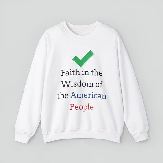 Sweatshirt (Bipartisan slogan 9)