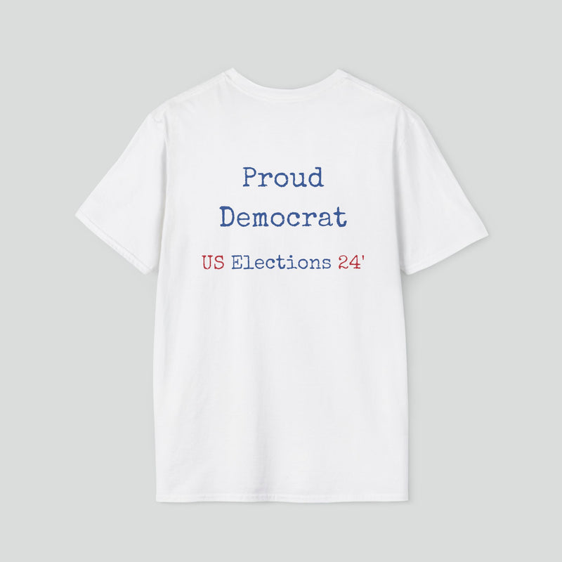 T-shirt (Democrat slogan 2)