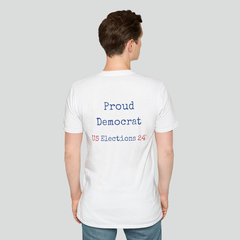 T-Shirt (Democrat slogan 3)