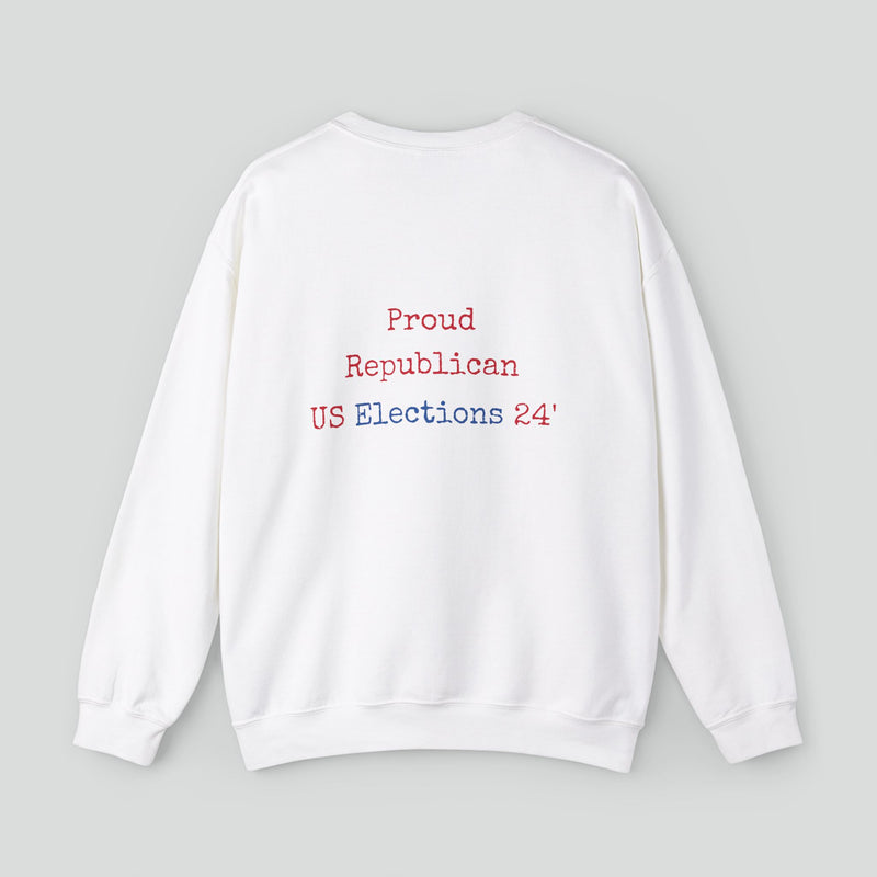 Sweatshirt (Republican slogan 7)