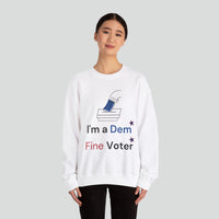 Sweatshirt (Democrat slogan 7)