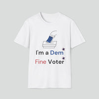 T-shirt (Democrat slogan 7)