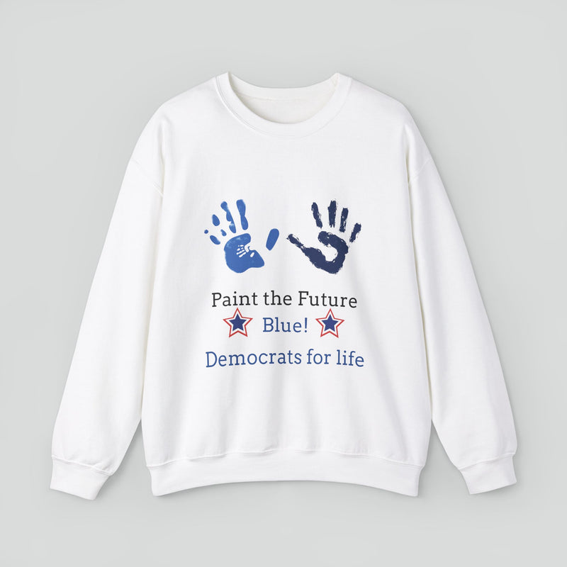 Sweatshirt (Democrat slogan 1)