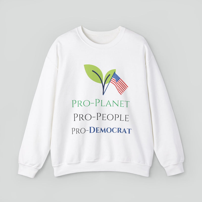 Sweatshirt (Democrat slogan 9)