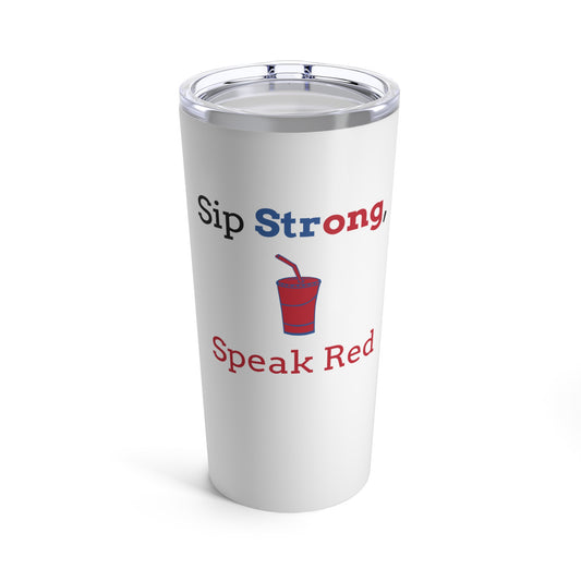 Tumbler (Republican slogan 3)