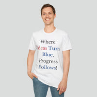 T-shirt (Democrat slogan 11)